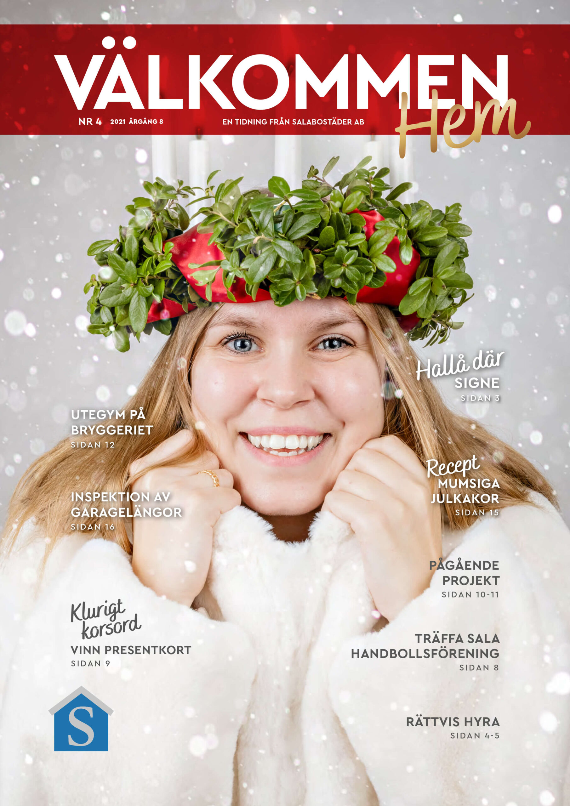 Salabostäders kundtidning Välkommen hem nr 3, 2021. Foto, text och produktion: Creative Mill Kommunikationsbyrå